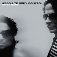 Absolute Body Control - Never Seen