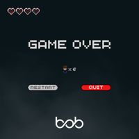 Bob - Game Over