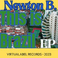 Newton B - This is Brazil