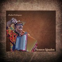 Anibal Velasquez - Somos Iguales