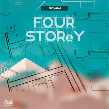 Govana - Four Storey (Explicit)