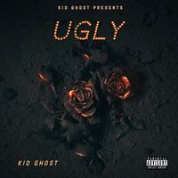 kid ghost - UGLY (Explicit)
