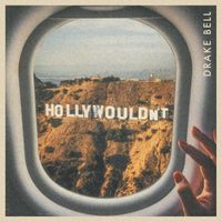 Drake Bell - Hollywouldn't