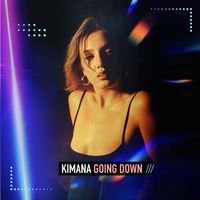 Kimana - Going Down