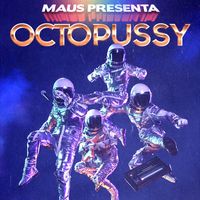 MAUS - OCTOPUSSY//オクトパシー