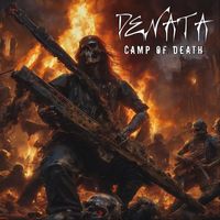 Denata - Camp of Death (Explicit)
