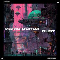 Mario Ochoa - Dust