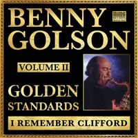 Benny Golson - I Remember Clifford (Live)