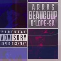 LD - Arras beaucoup d'lope-sa (Explicit)