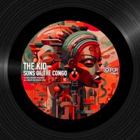The Kid - Sons of The Congo