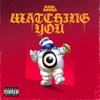 Kool Savas - Watching you (Explicit)