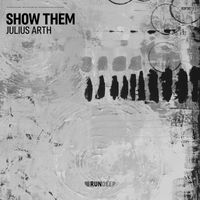 Julius Arth - Show Them