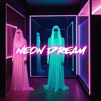 Neon Dream - Haunted