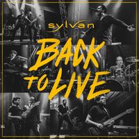 Sylvan - Trust in Yourself (Live)