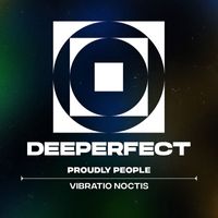 Proudly People - Vibratio Noctis
