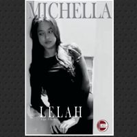 Michella - Lelah