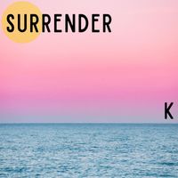 K - Surrender