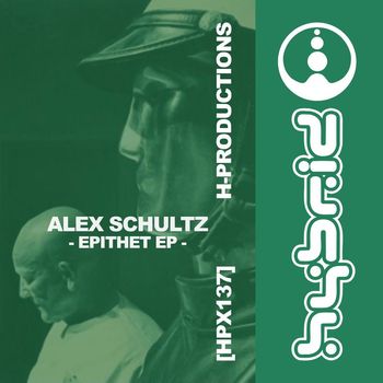 Alex Schultz - Epithet EP