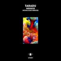 Taradu - Indigos (Novacloud Remixes)