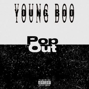 Young Boo - Pop Out (Explicit)