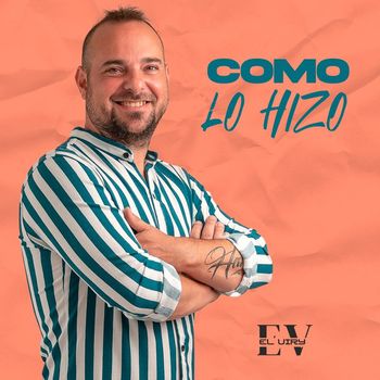 El Viry - Como Lo Hizo