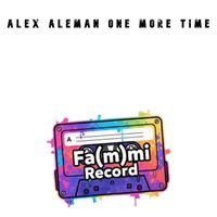 Alex Aleman - One more time