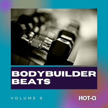 Various Artists - Bodybuilder Beats 009 (Explicit)
