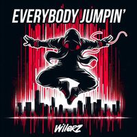 Willerz - Everybody Jumpin'