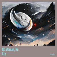 Herlin - No Woman, no Cry