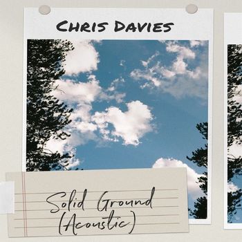 Chris Davies - Solid Ground (Acoustic)