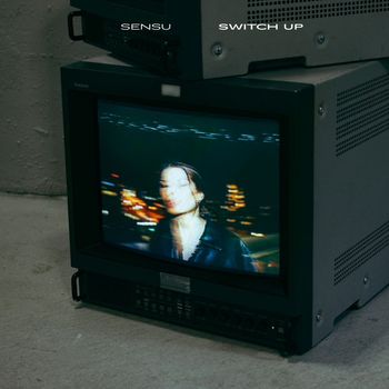 Sensu - Switch Up