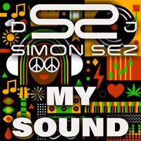 DJ Simon Sez - My Sound