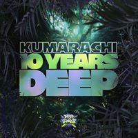 Kumarachi - 10 Years Deep