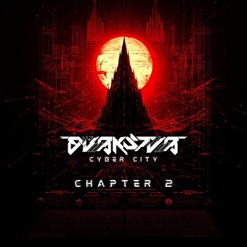 DVRKSTVR - CYBER CITY CHAPTER 2 (Explicit)