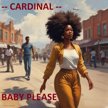 Cardinal - Baby_please