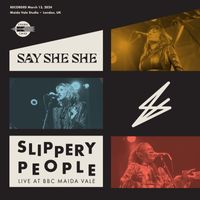 Say She She - Slippery People (Live from BBC Maida Vale)
