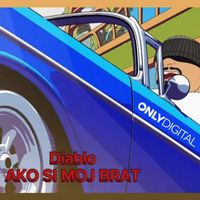 Diablo - Ako Si Moj Brat