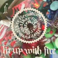 Firewalker - Lit Up With Fire (Explicit)