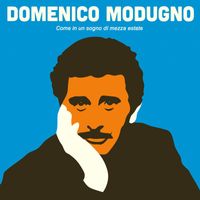 Domenico Modugno - Come in un sogno di mezza estate