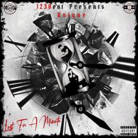 Unique - Lost for a minute (Explicit)