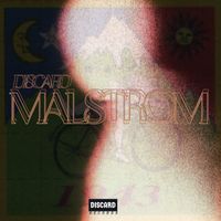 Discard - Malstrom