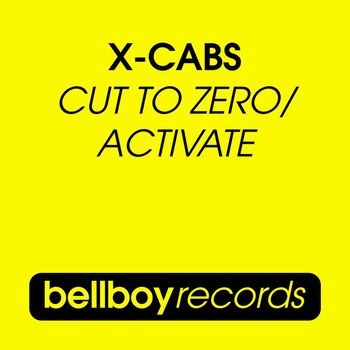 X-Cabs - Cut To Zero/Activate