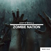 Artywell - Zombie Nation