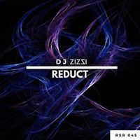 Dj Zizzi - Reduct