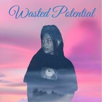 MYRIAM - Wasted Potential