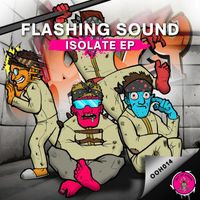 Flashing Sound - Isolate
