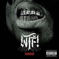 UNCUT - WTF! (Explicit)