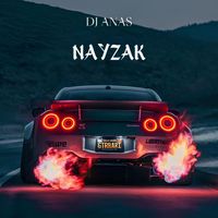 DJ ANAS - Nayzak