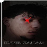 Traf - Evvel Zaman