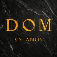 Banda DOM - Isto é Banda Dom